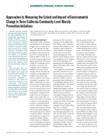 Approaches to Measuring the Extent and Impact of Environmental Change in 3 California Community-Level Obesity Prevention Initiatives