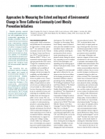 Approaches to Measuring the Extent and Impact of Environmental Change in 3 California Community-Level Obesity Prevention Initiatives